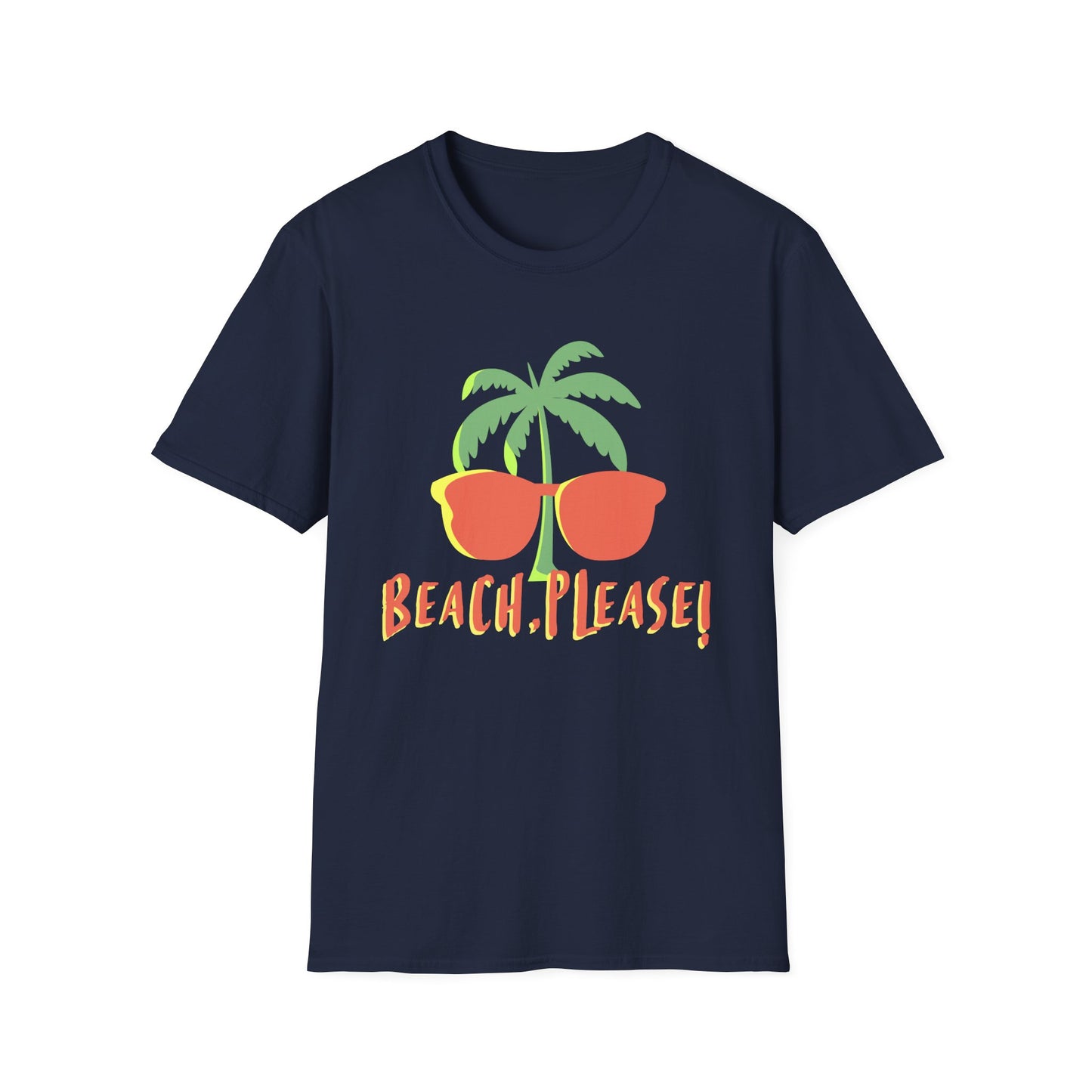 Beach Please T-Shirt