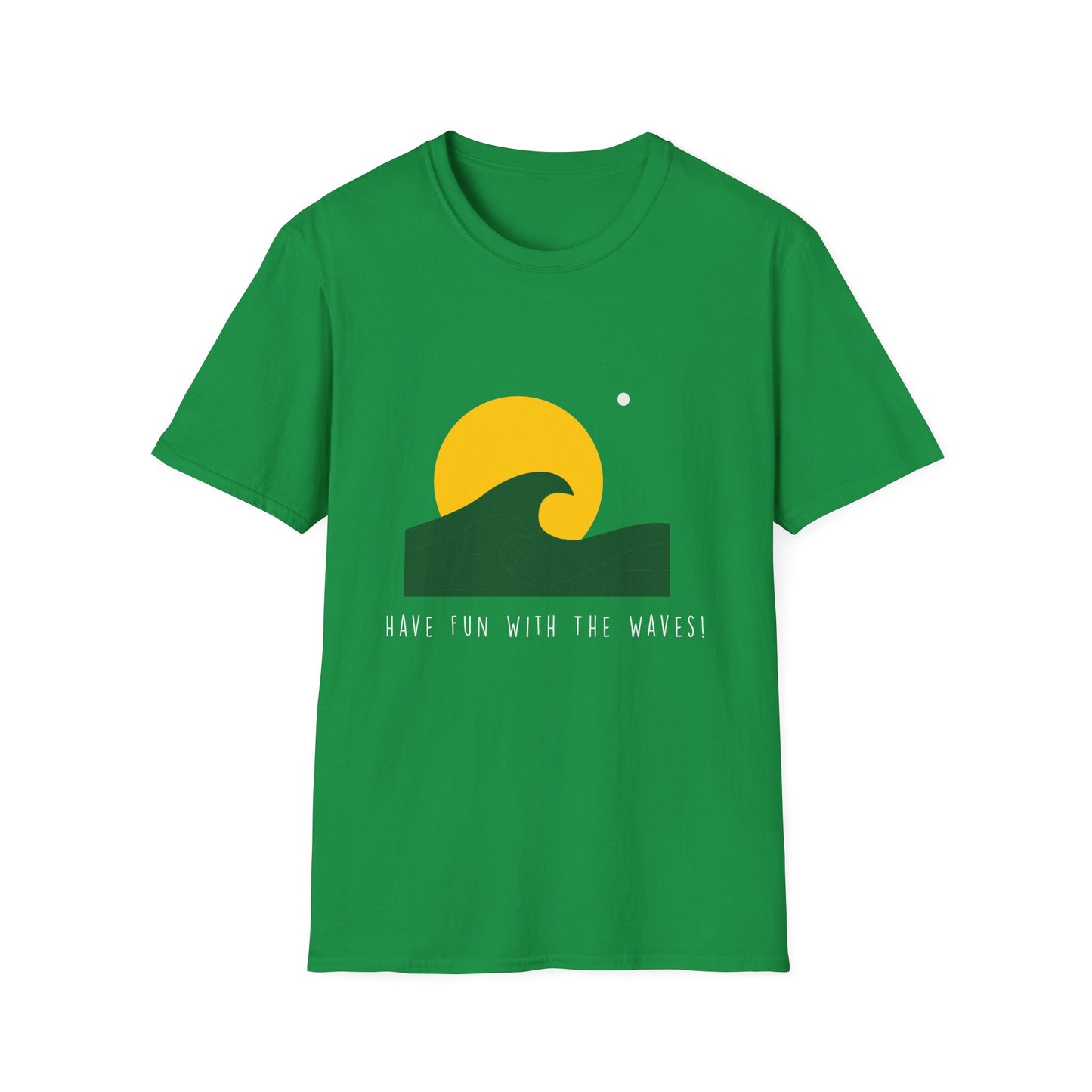Waves T-Shirt - Have Fun with the Waves