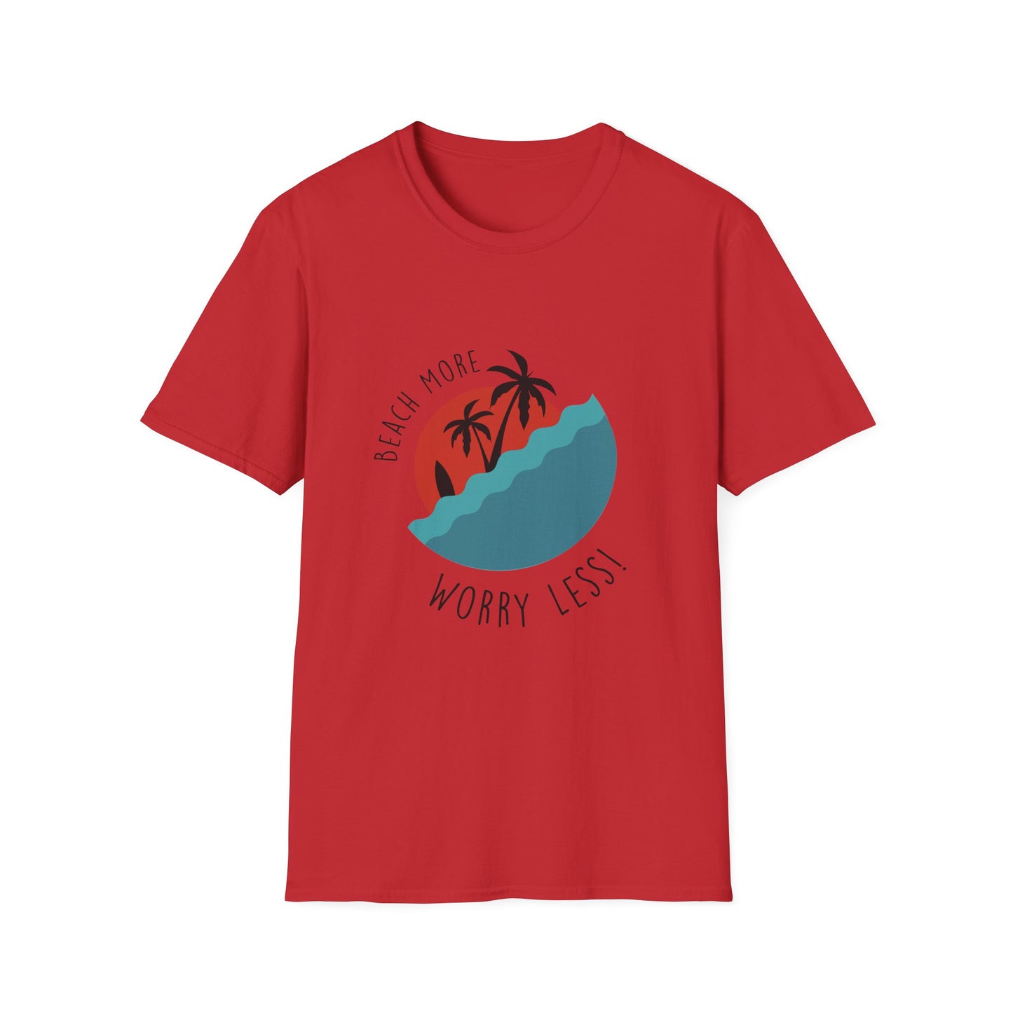 Beach More Worry Less T-Shirt