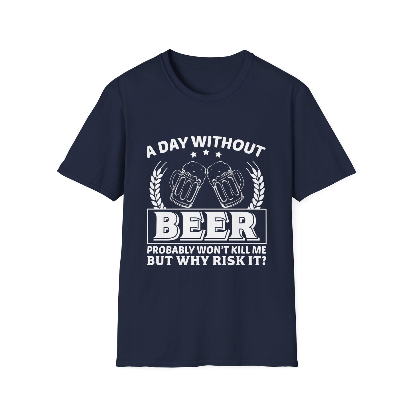 Beer Lover Unisex T-Shirt - A Day without Beer Design