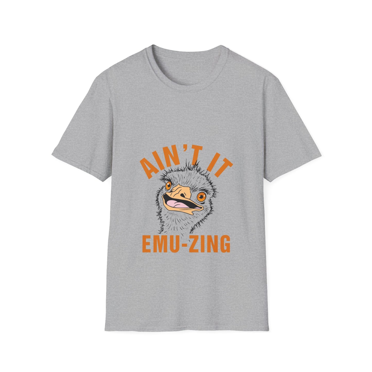 Unisex Softstyle T-Shirt - AIN'T IT EMU - ZING