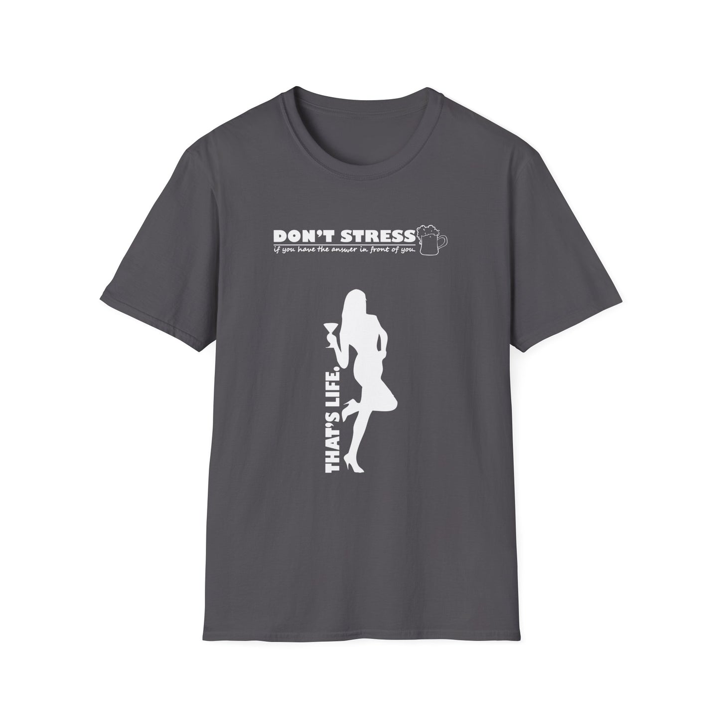 Don't Stress Unisex T-Shirt