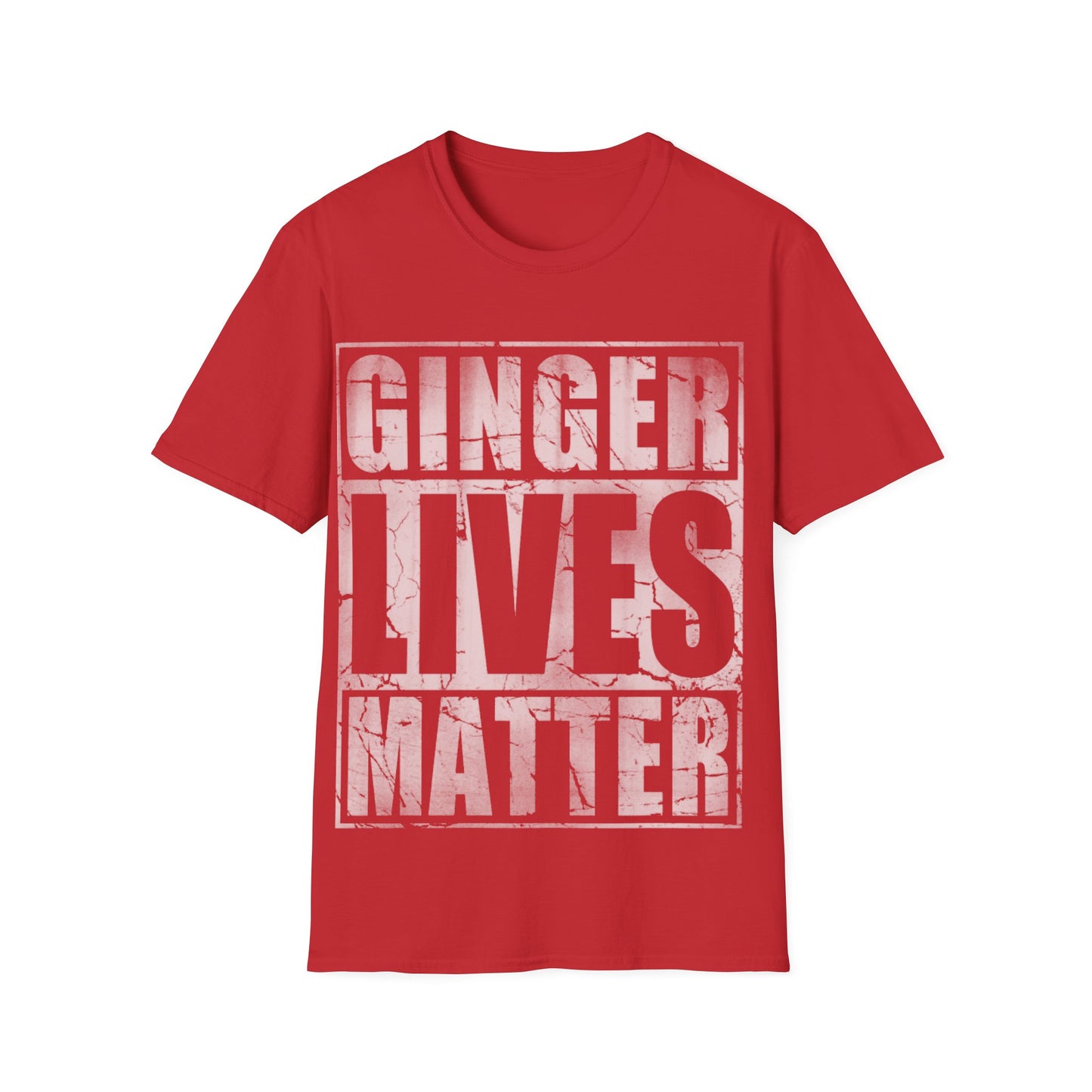 T-Shirt - Ginger Lives Matter