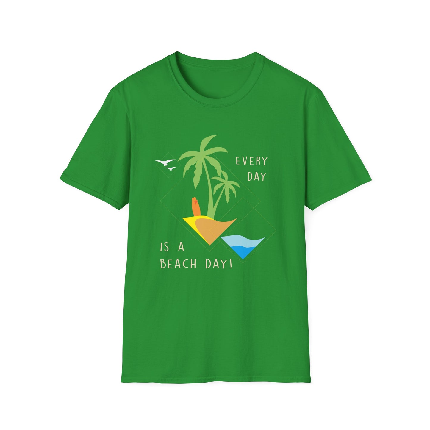 Beach Day T-Shirt - Everyday Is A Beach Day