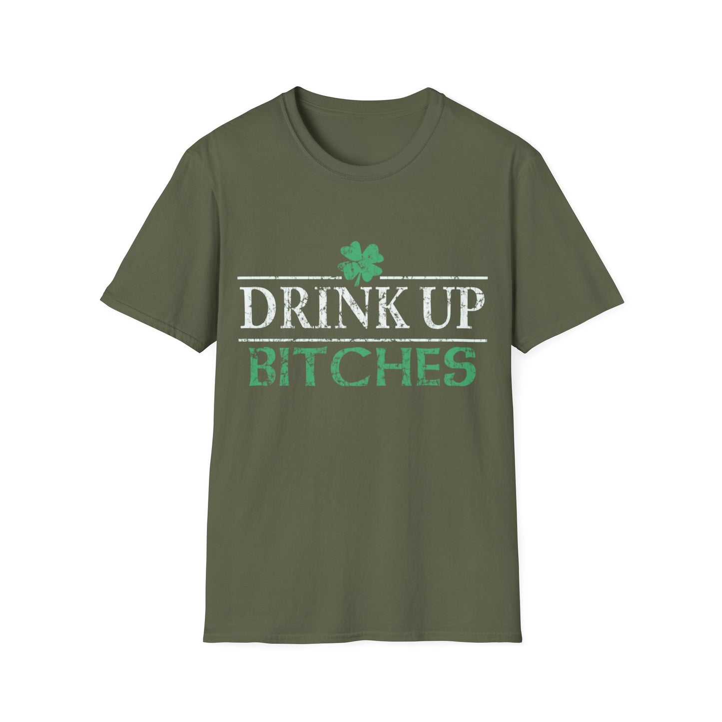 Drink Up Bitches Unisex T-Shirt