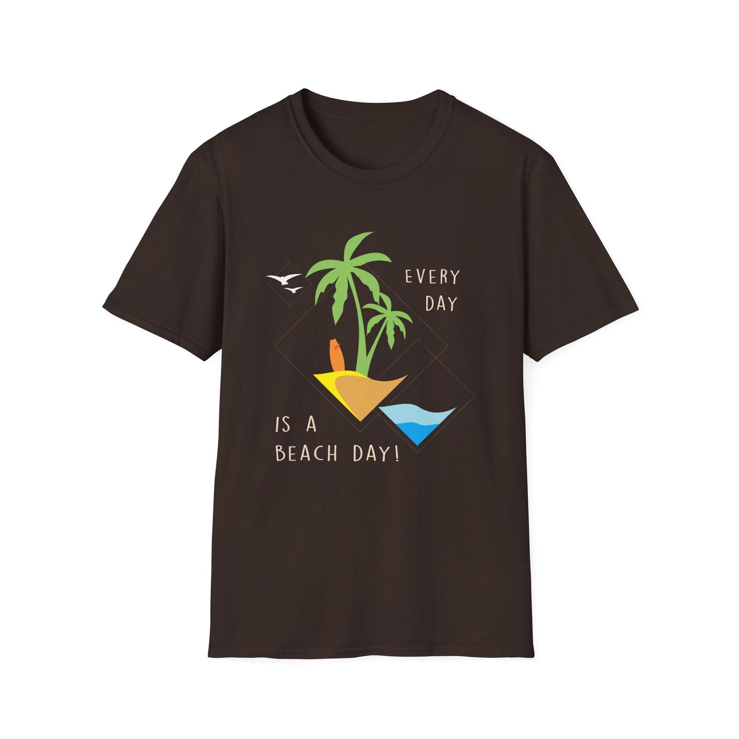Beach Day T-Shirt - Everyday Is A Beach Day