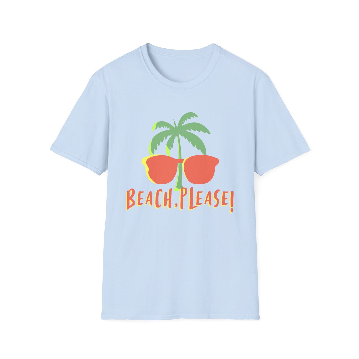 Beach Please T-Shirt