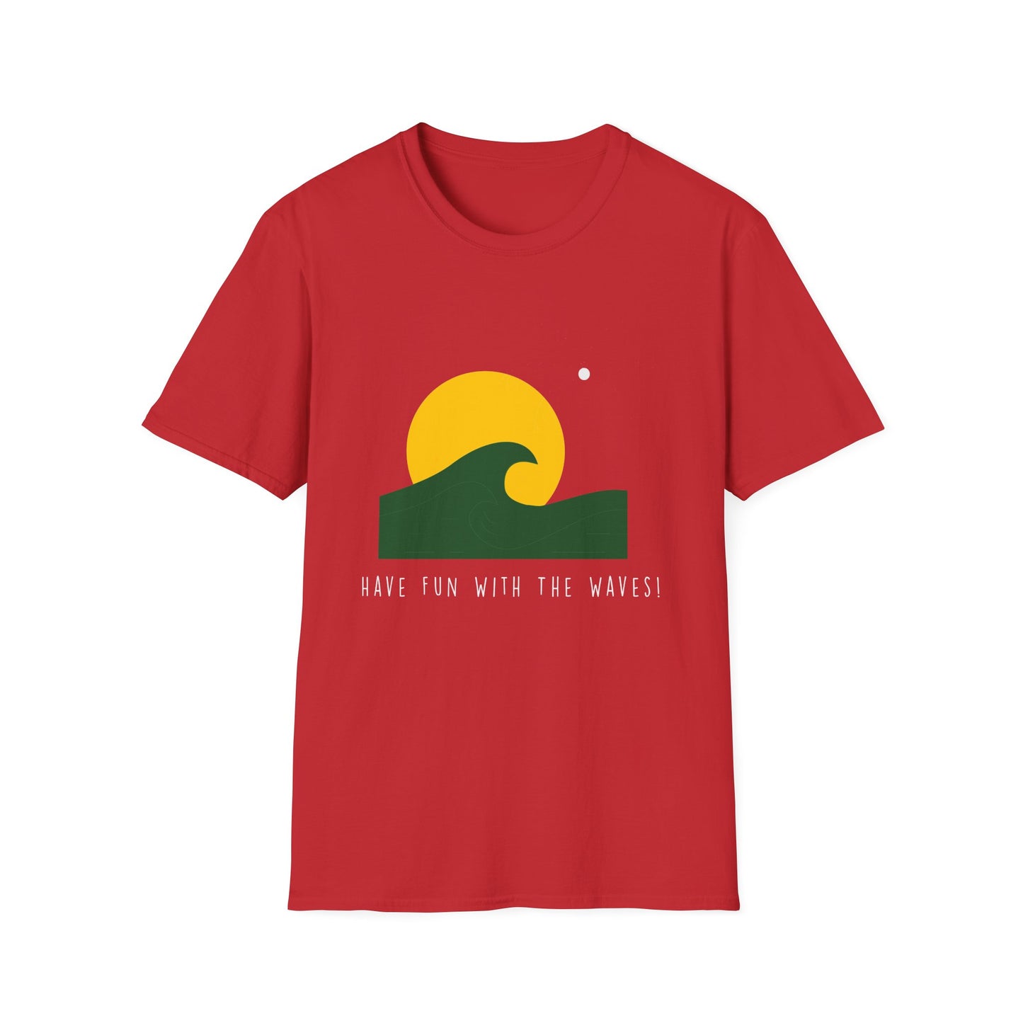 Waves T-Shirt - Have Fun with the Waves