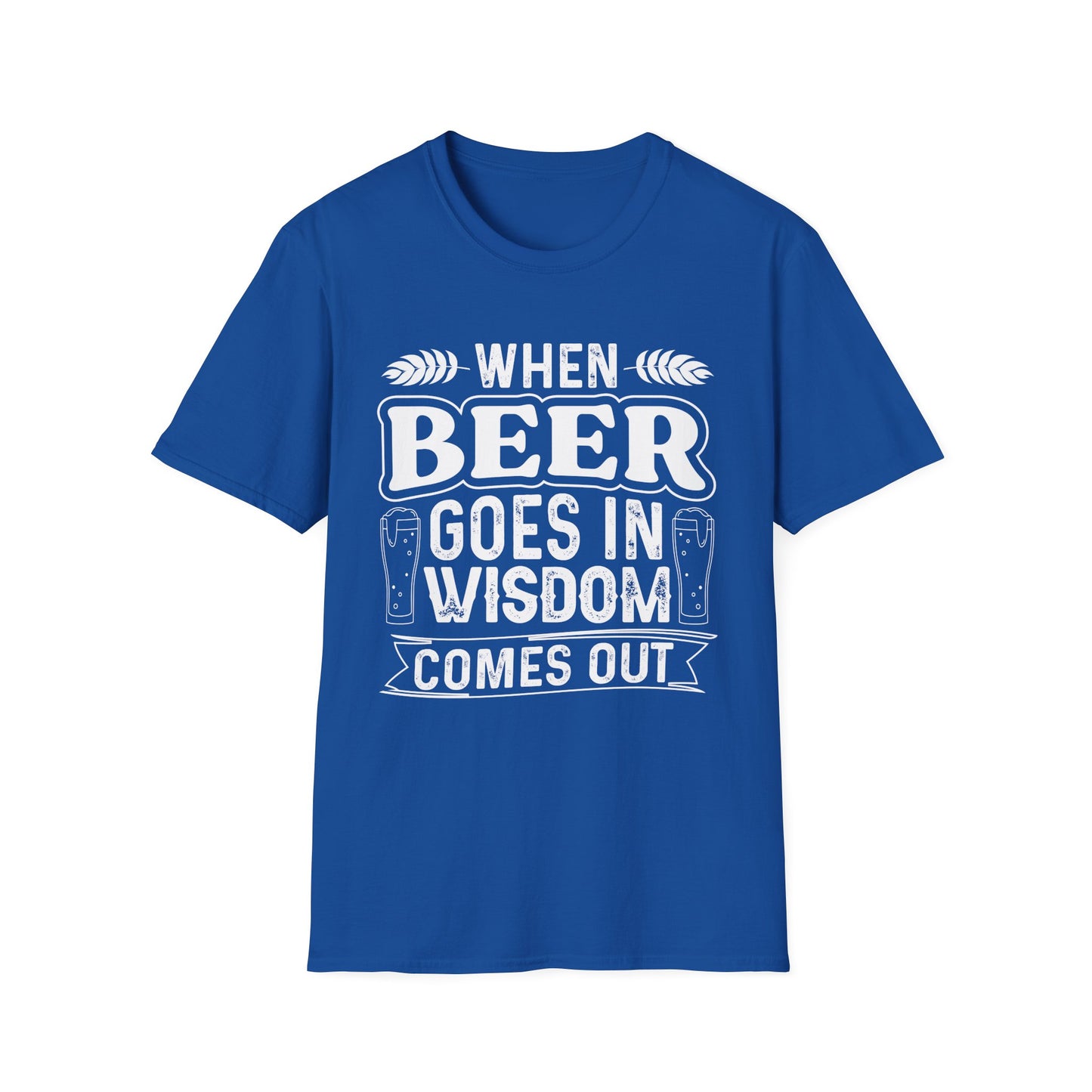 Funny Beer Drinking Unisex T-Shirt - When Beer Goes in