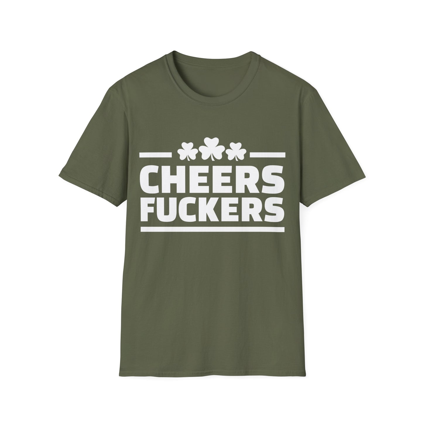 Cheers F#ckers Unisex T-Shirt