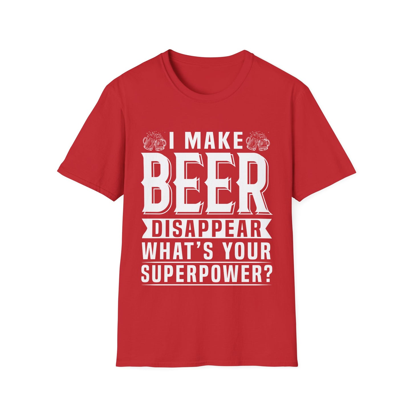 Beer Disappear Unisex T-Shirt - What's Your Superpower Design