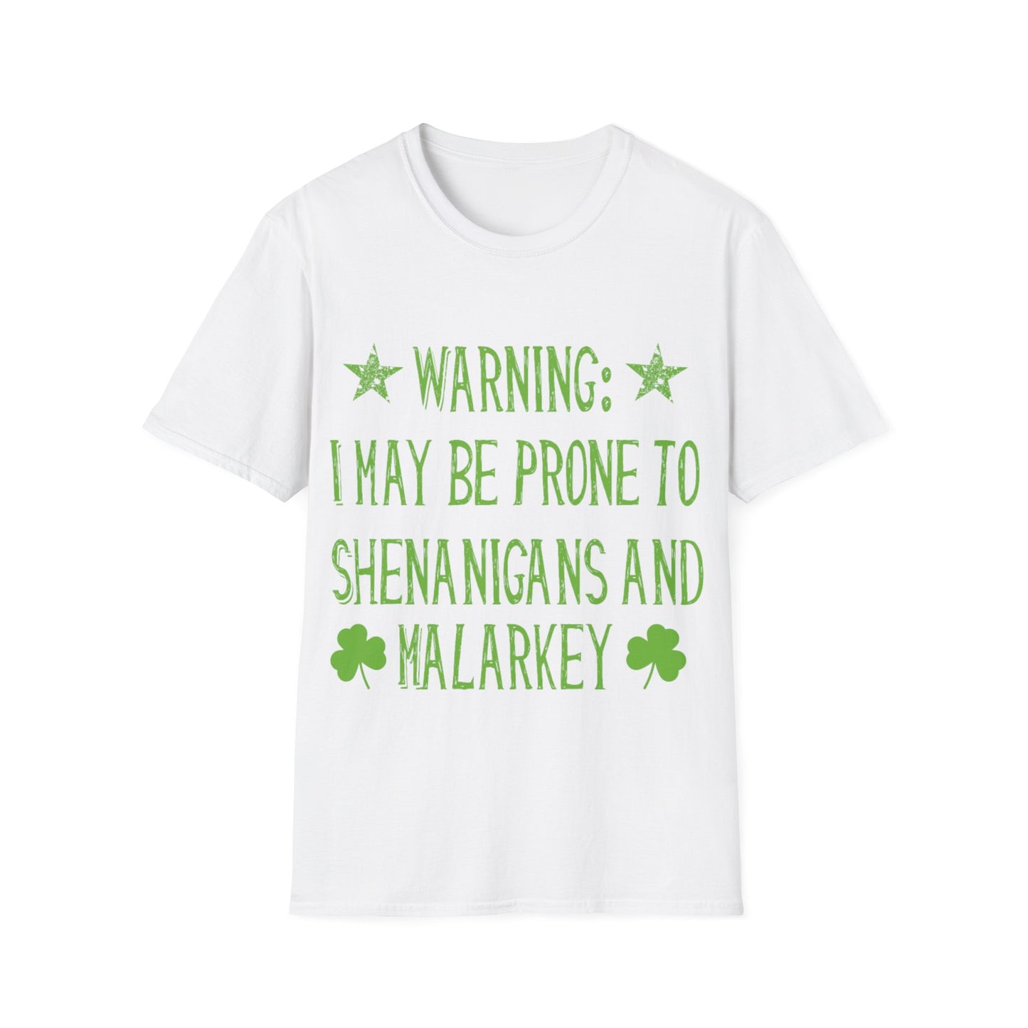 Warning : I may be Prone to Shenanigans and Malarkey