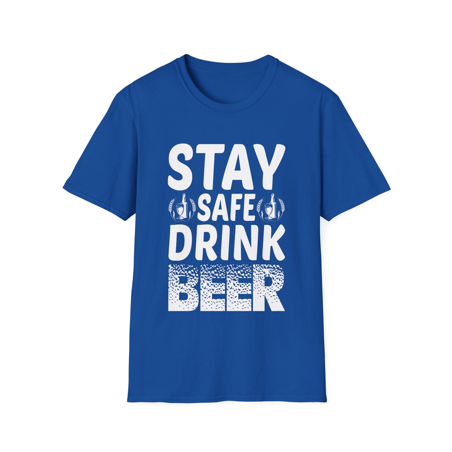 Beer Drinking Unisex T-Shirt - Stay Safe Design