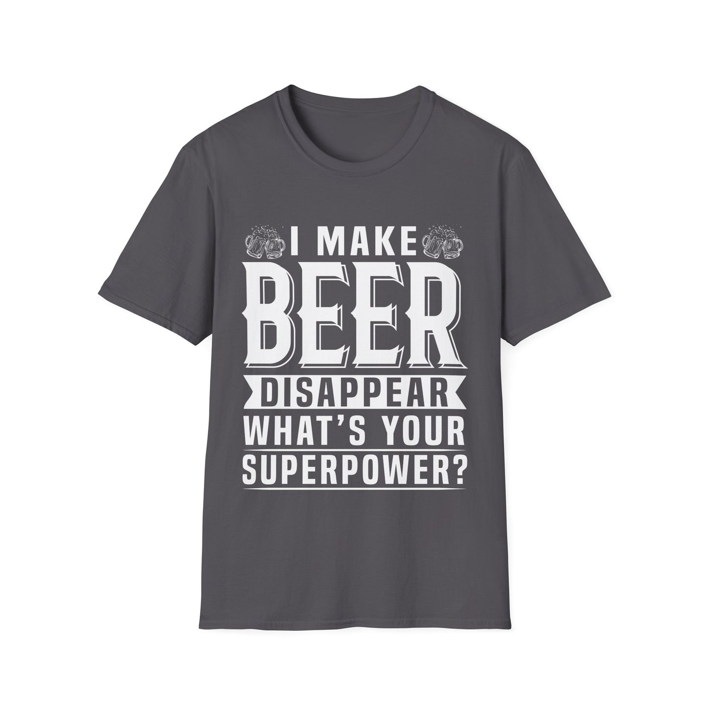 Beer Disappear Unisex T-Shirt - What's Your Superpower Design