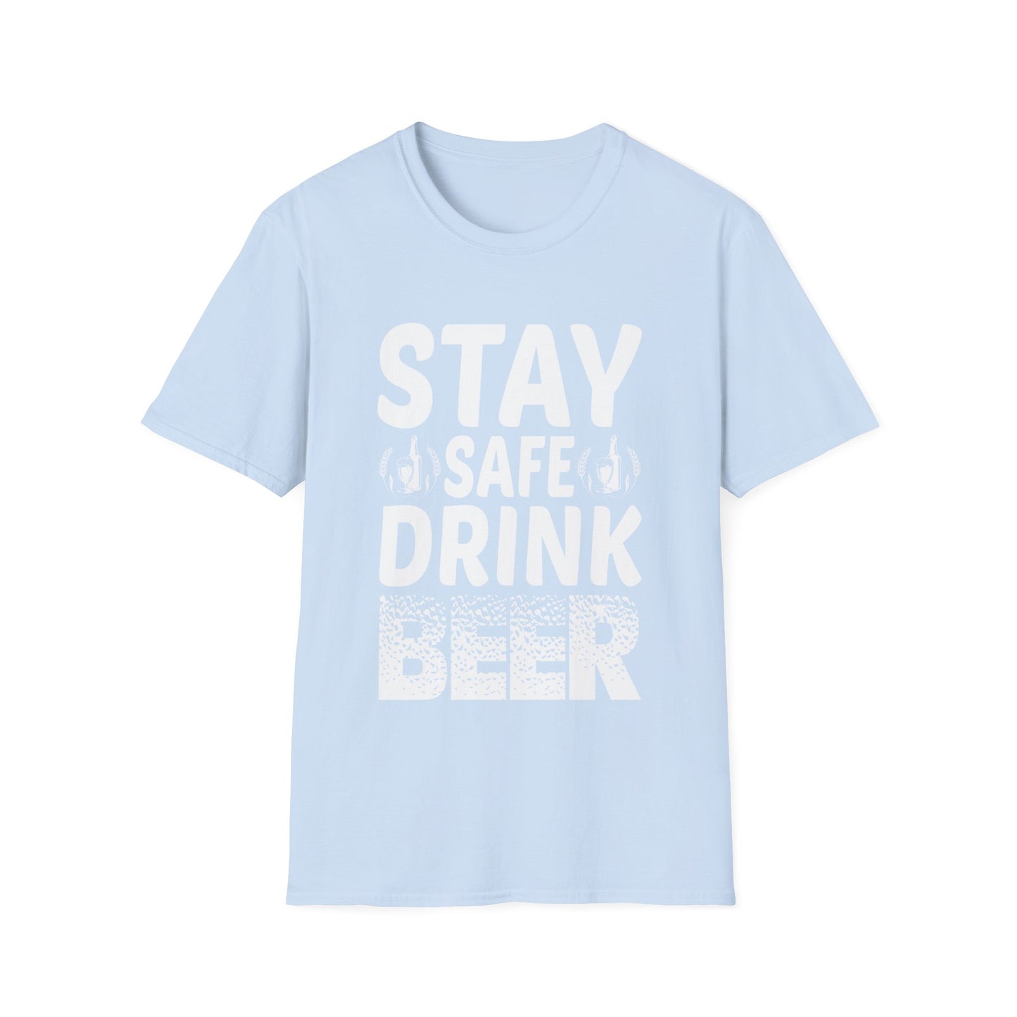 Beer Drinking Unisex T-Shirt - Stay Safe Design
