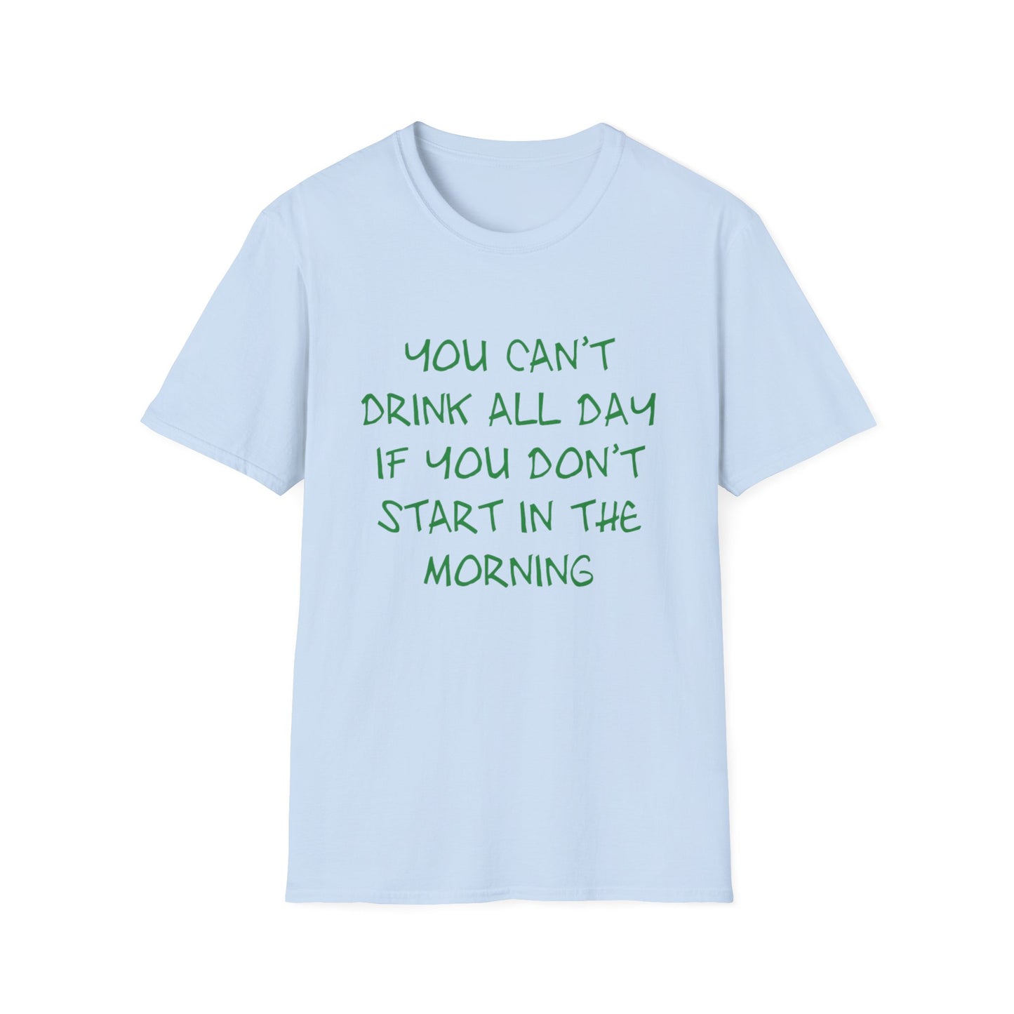 Drink All Day Unisex T-Shirt - Funny Drinking Tee for Party Lovers