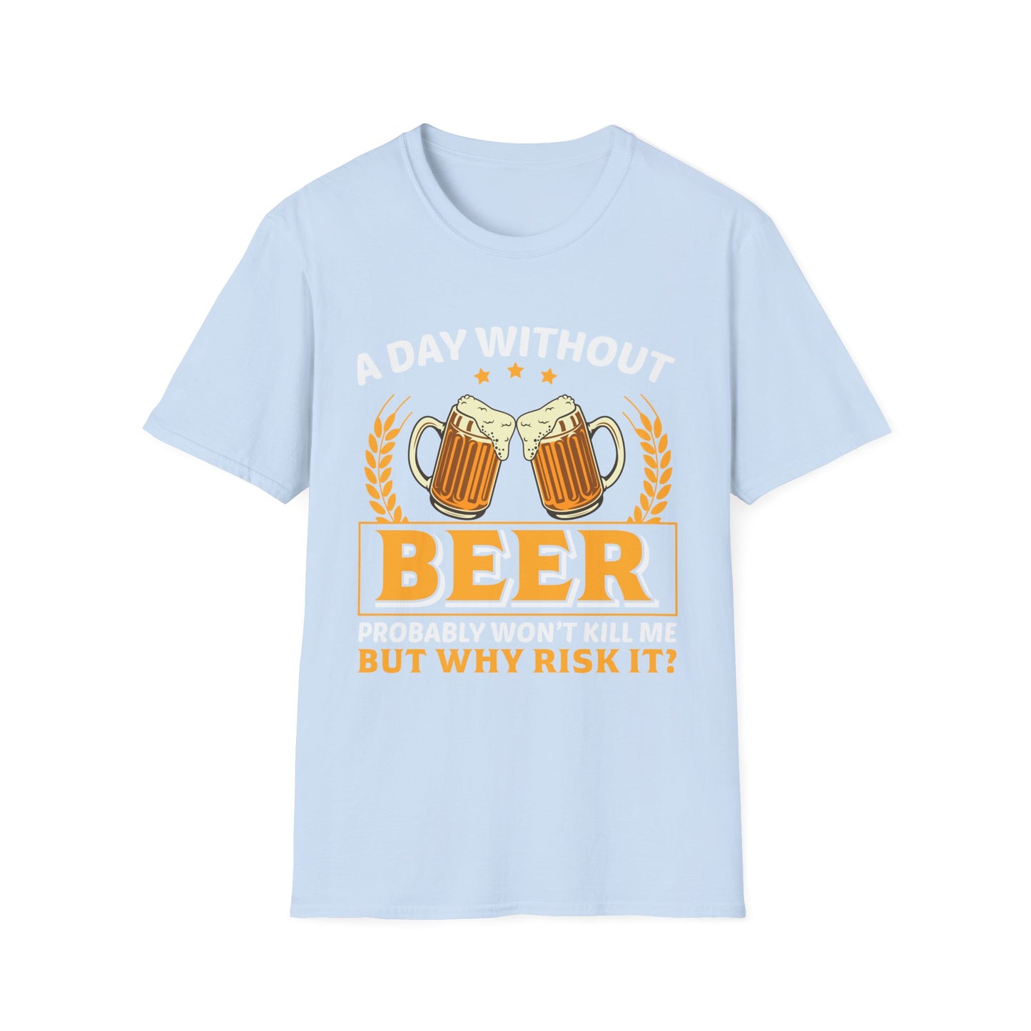 Beer Lover Unisex T-Shirt - A Day Without Beer