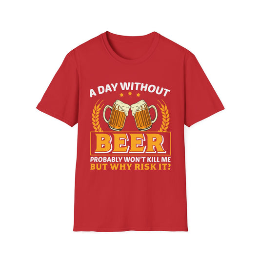 Beer Lover Unisex T-Shirt - A Day Without Beer