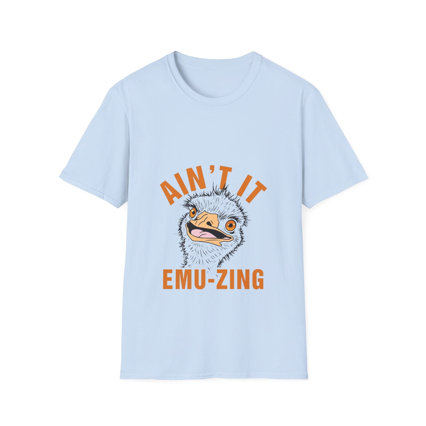 Unisex Softstyle T-Shirt - AIN'T IT EMU - ZING
