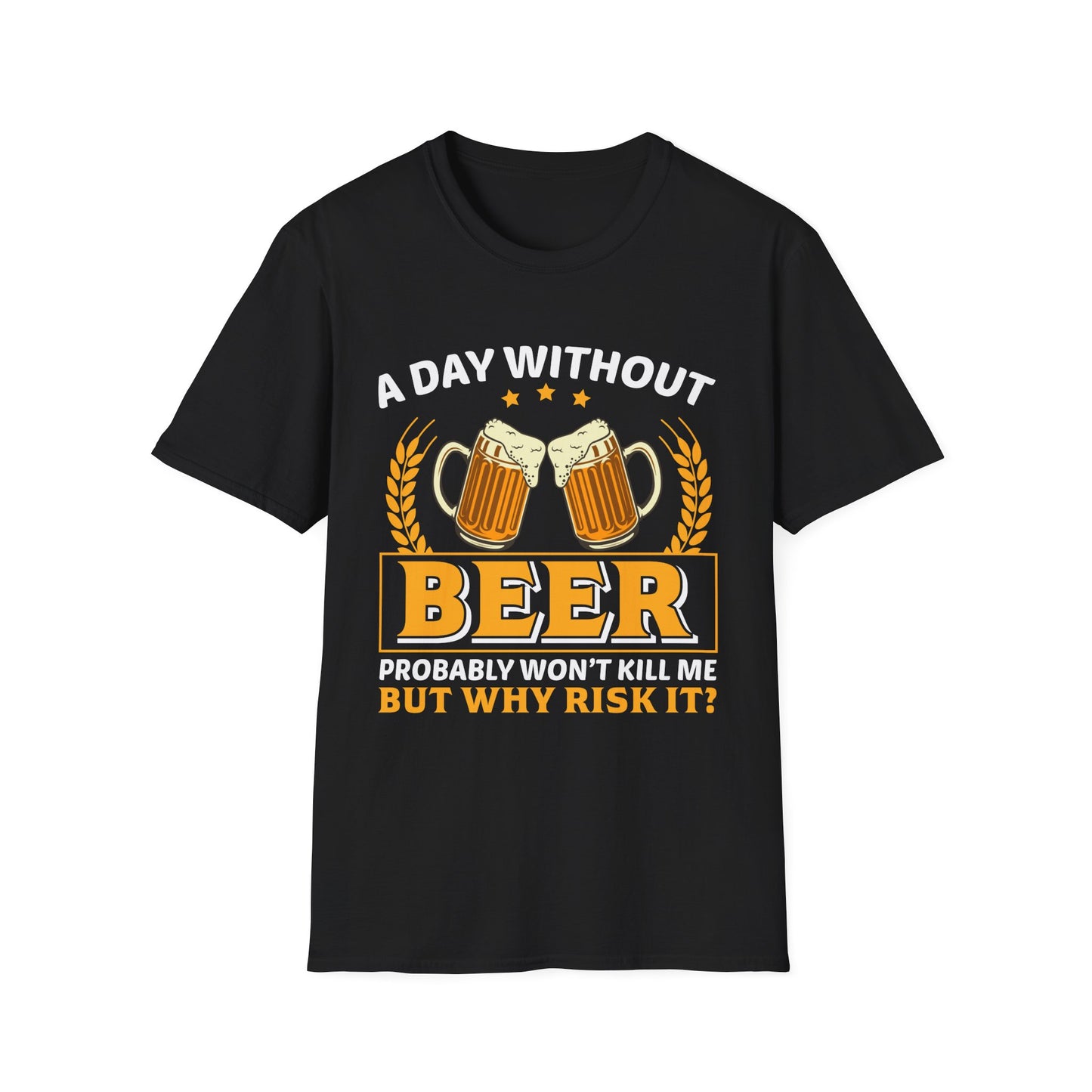 Beer Lover Unisex T-Shirt - A Day Without Beer