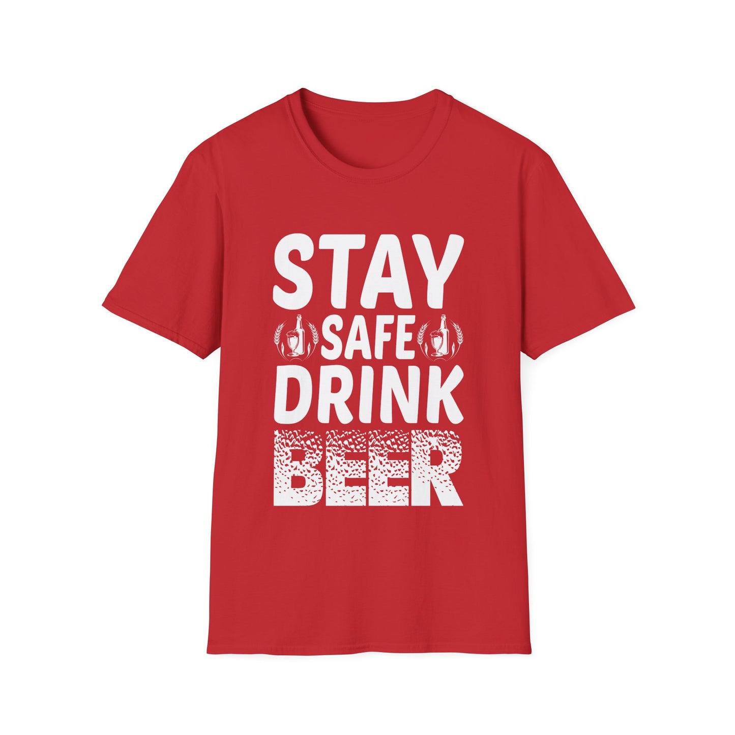 Beer Drinking Unisex T-Shirt - Stay Safe Design