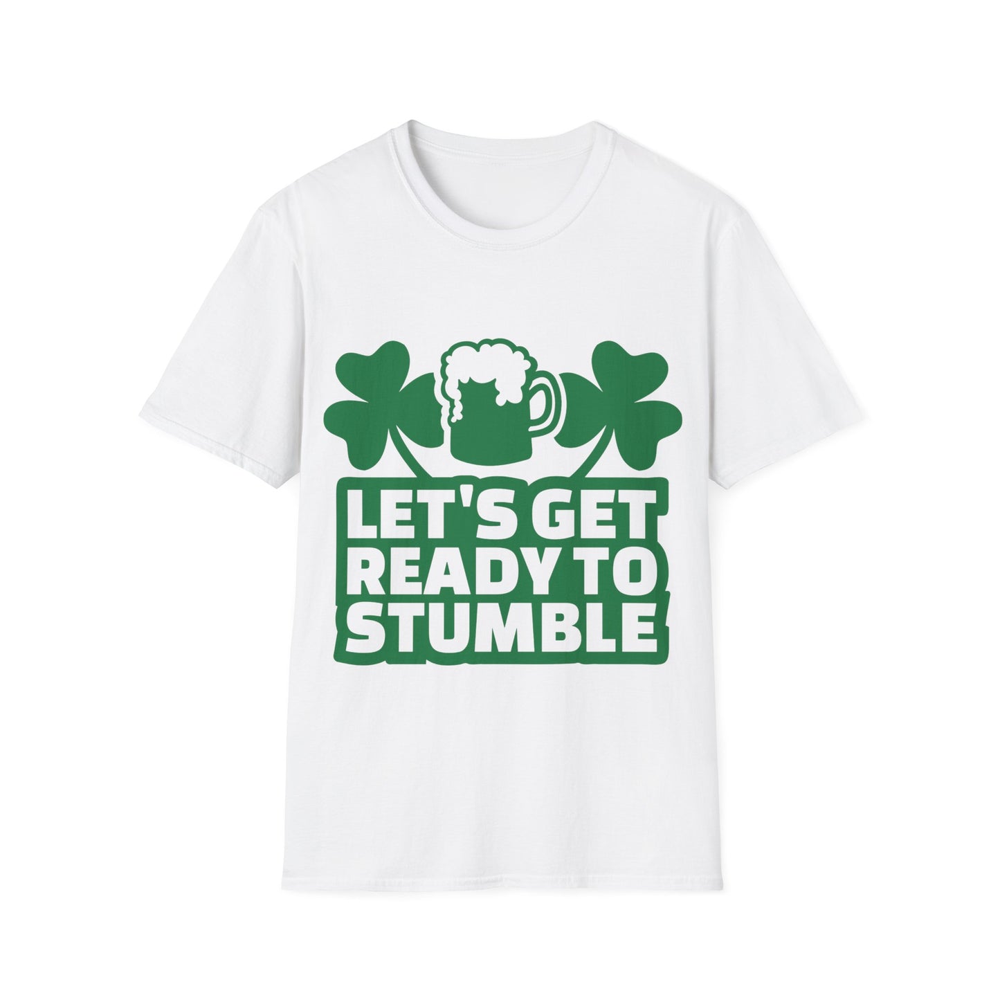 Funny Drinking Unisex T-Shirt - Lets Get Ready To Stumble