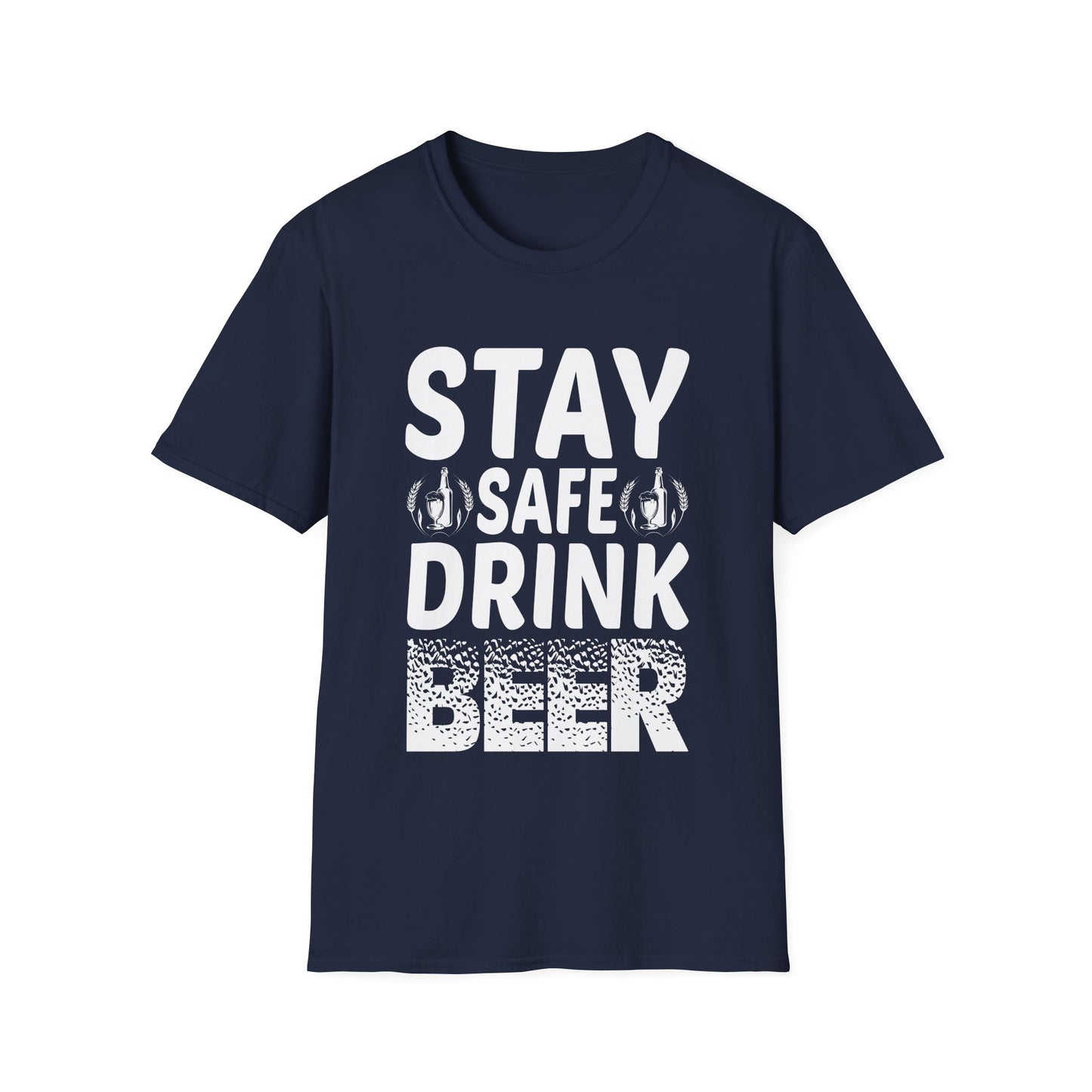 Beer Drinking Unisex T-Shirt - Stay Safe Design