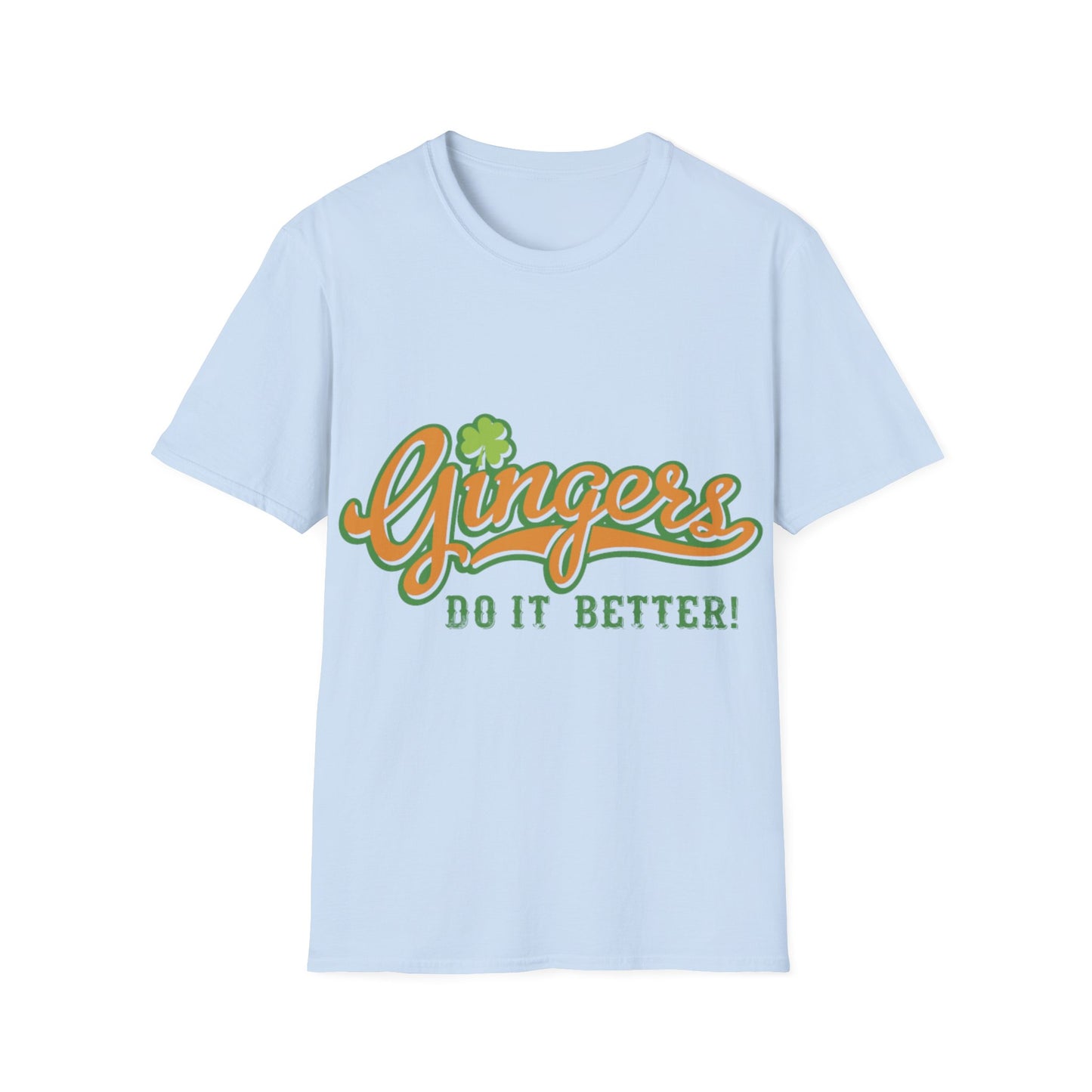 Ginger Unisex T-Shirt - Gingers do it better