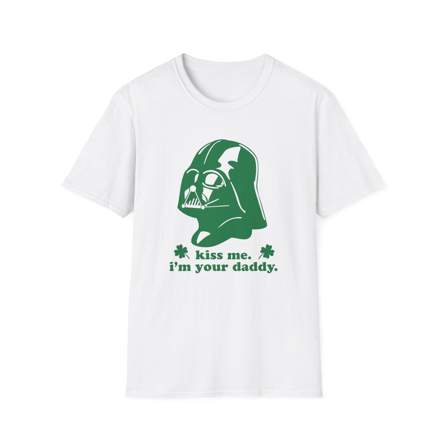 Star Wars Darth Vader Kiss Me I'm Your Daddy T-Shirt