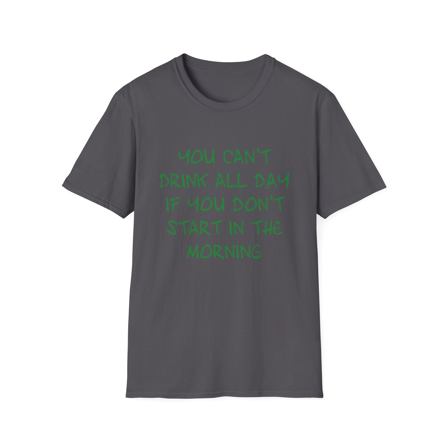 Drink All Day Unisex T-Shirt - Funny Drinking Tee for Party Lovers