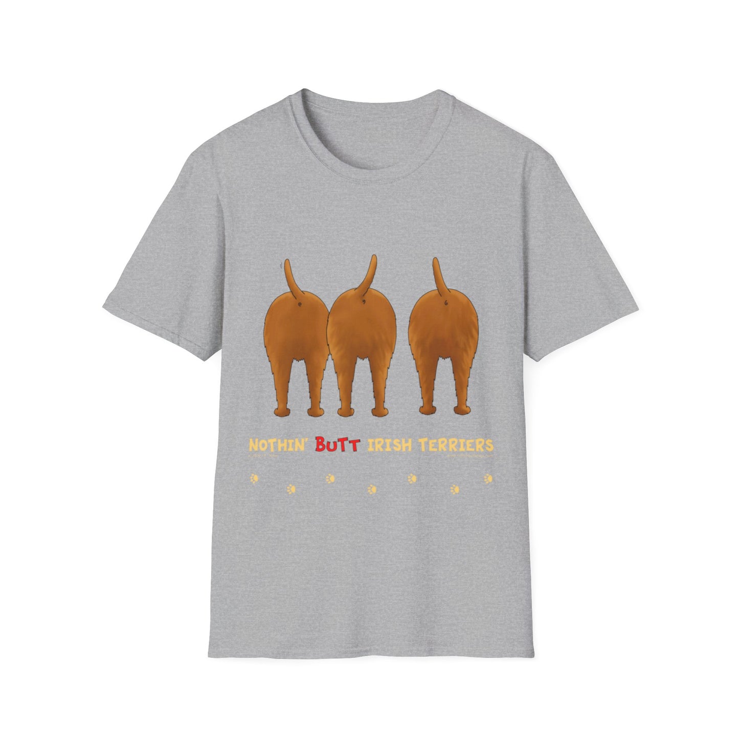 Unisex T-Shirt - Nothin Butt Irish Terriers