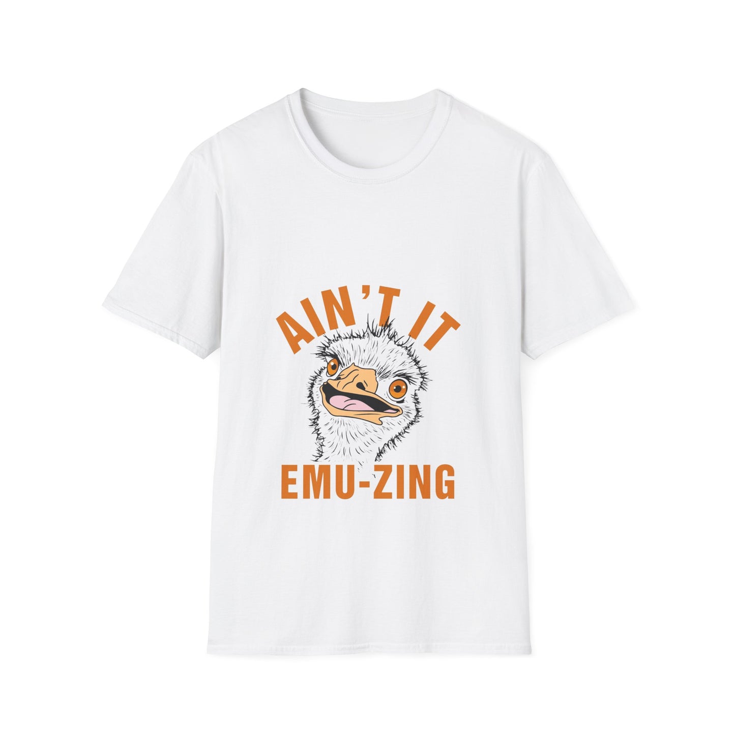 Unisex Softstyle T-Shirt - AIN'T IT EMU - ZING
