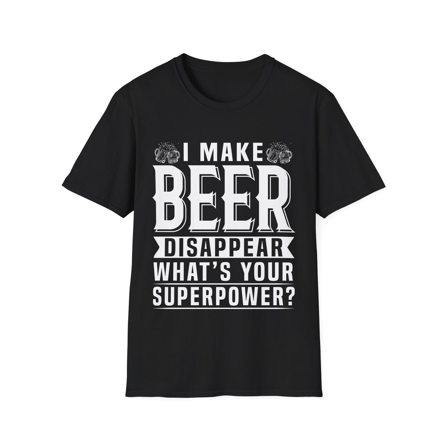 Beer Disappear Unisex T-Shirt - What's Your Superpower Design
