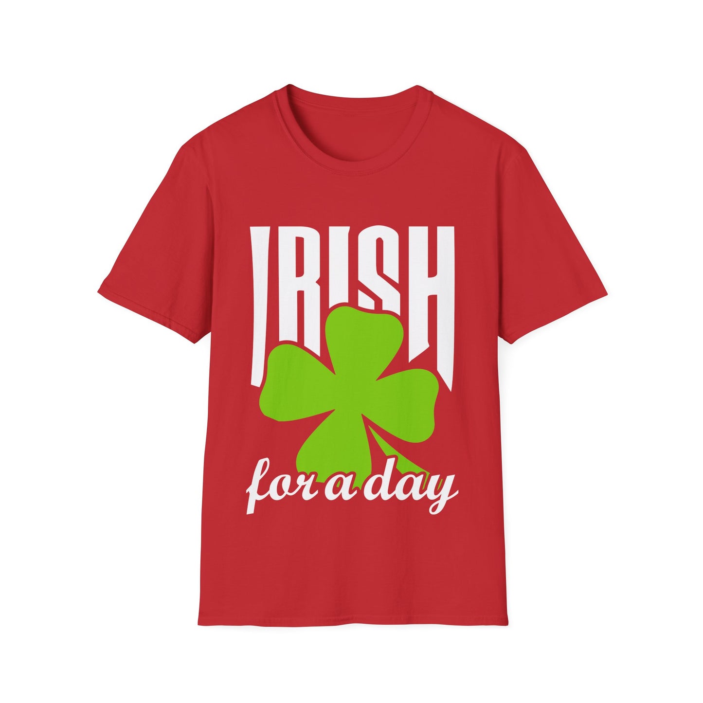 St. Patrick's Day T-Shirt - Irish For A Day
