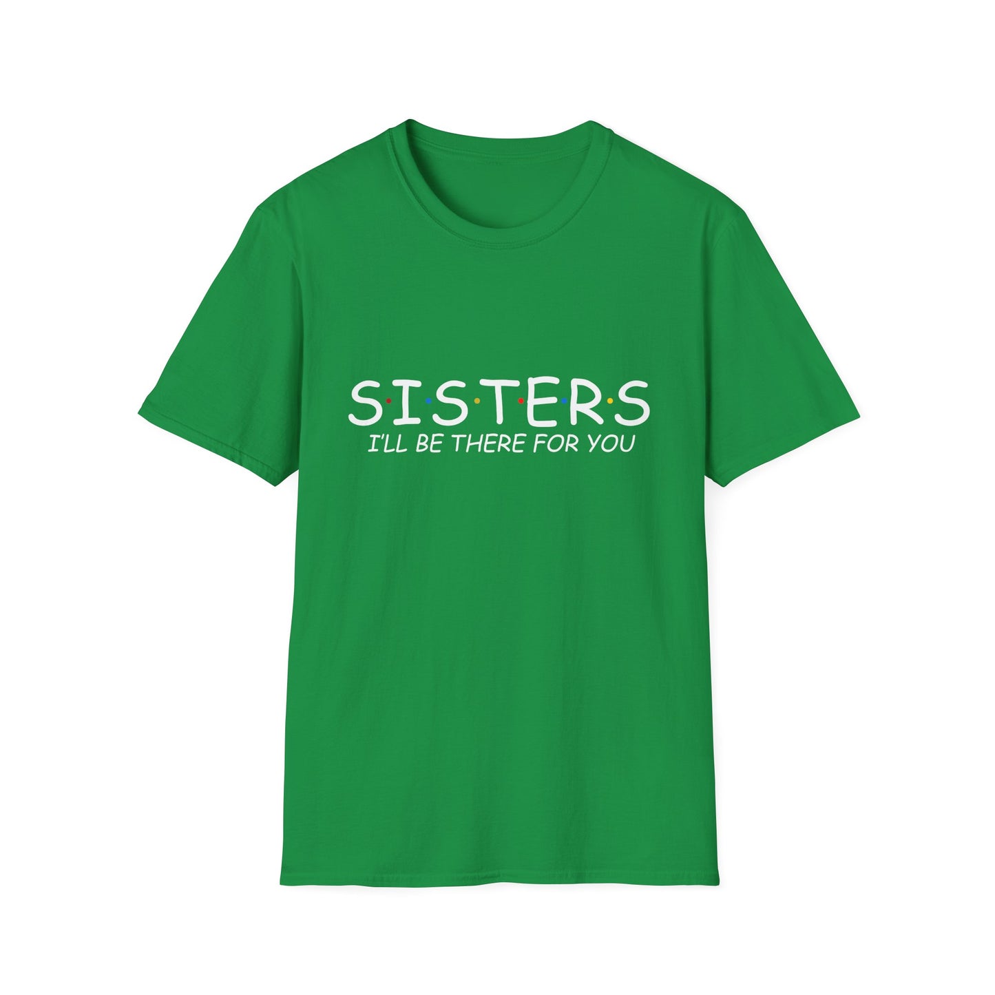 Sisters Day Unisex T-Shirt