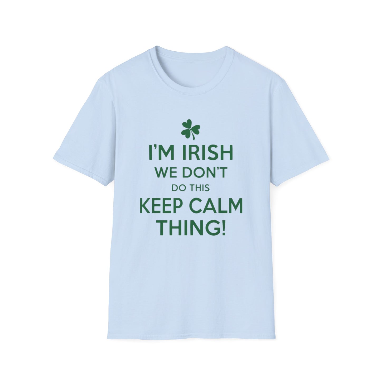 Irish Keep Calm T-Shirt