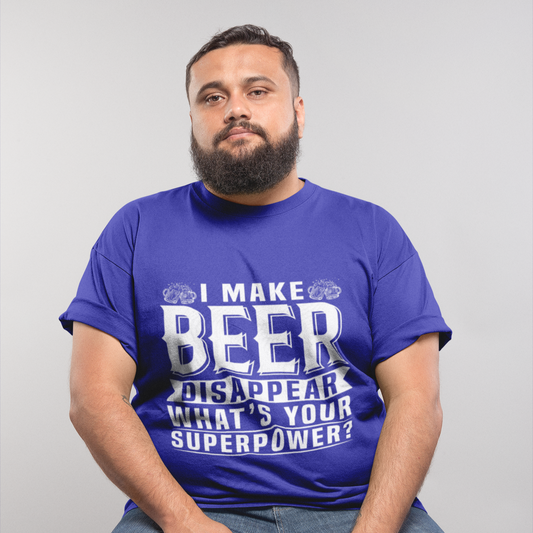 Beer Disappear Unisex T-Shirt - What's Your Superpower Design